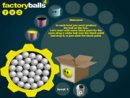 Factory Balls 4