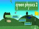 Green Physics 2