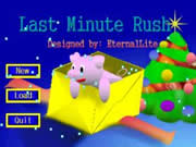 Last Minute Rush Last Minute Rush