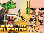 Super Wicked Awesome