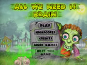 All We Need is Brain