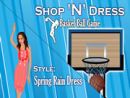 Shop N Dress Basket Ball Game: Spring Rain Dress