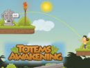 Totems Awakening