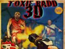 Toxie Radd 3D