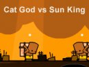 Cat God vs Sun King