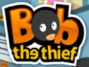 Bob The Thief