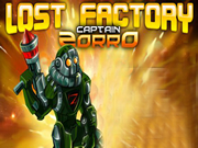 Captain Zorro - Lost Factory