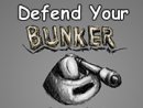 Defend Your Bunker