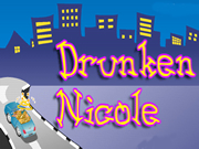 Drunken Nicole