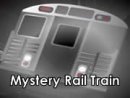 Mystery Rail Train