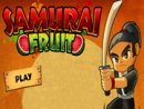 Samurai Fruits