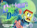 Sponge Bob Square Pants - the Dutchmans Dash!