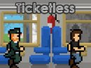 Ticketless
