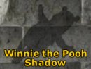 Winnie the Pooh Shadow