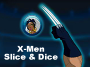 X-Men - Slice and Dice