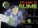 Frank 'n Slime