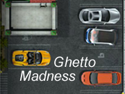 Ghetto Madness