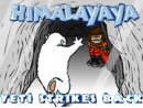 Himalayaya - Yeti Strikes Back
