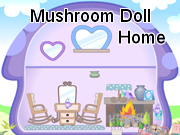 Mushroom Doll Home