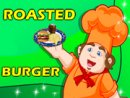 Roasted burger