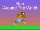 Run Around The World