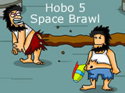 Hobo 5 Space Brawl