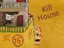 Kill House