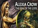 Alexia Crow - The Deal of the Gods