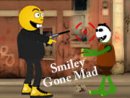 Smiley Gone Mad