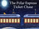 The Polar Express: Ticket Chase