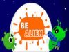 Be Alien