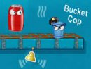 Bucket Cop