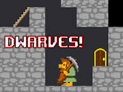 Dwarves!