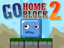 Go Home Block 2