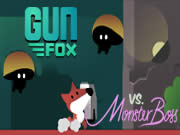 Gunfox vs Monster Boss