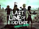 Last Line of Defense: Second Wave