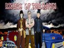 Riders of the Dawn