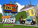 Super Frisco Frenzy