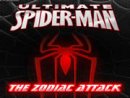 Ultimate Spider-Man: The Zodiac Attack