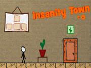 Insanity Town