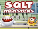 Salt Monsters