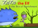 Zuzu the Elf & the Box of Banishment