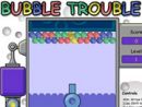 Bubble Trouble