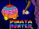 Pinata Hunter