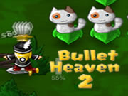 Bullet Heaven 2