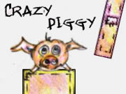 Crazy Piggy