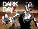 Dark Dayz Prologue