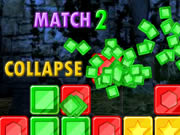 Match 2 Collapse