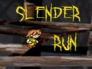 Slender Run