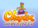 Chopix Adventures